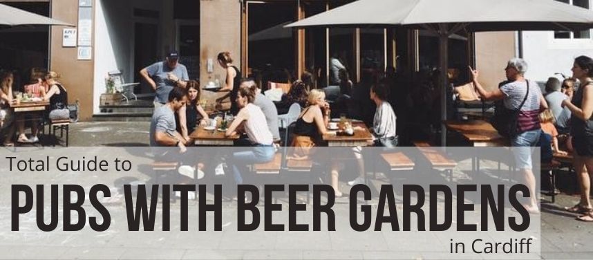 Pubs with Beer Gardens in Cardiff