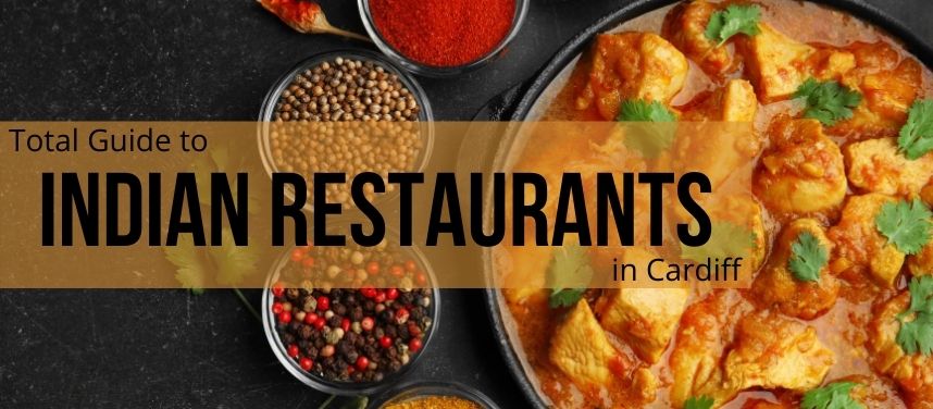 Indian Restaurants in Cardiff