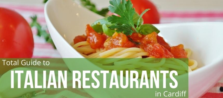 Italian Restaurants in Cardiff