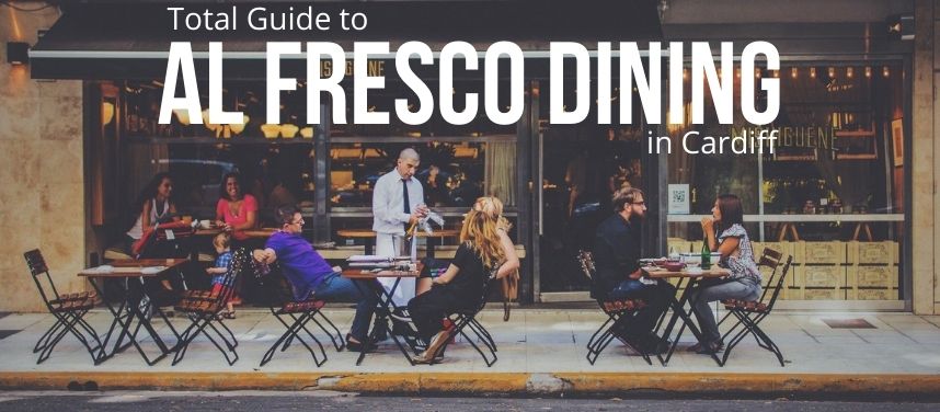 Al Fresco Dining in Cardiff | Outdoor Eating in Cardiff ...