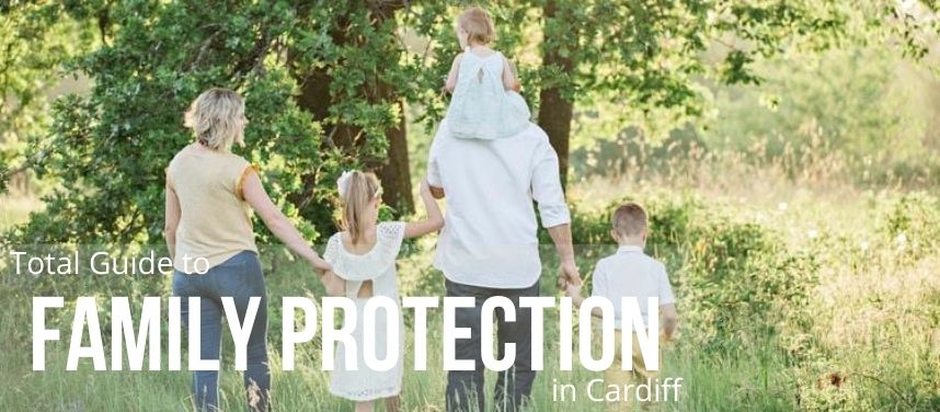 Family Protection in Cardiff