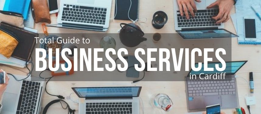 Business Services in Cardiff